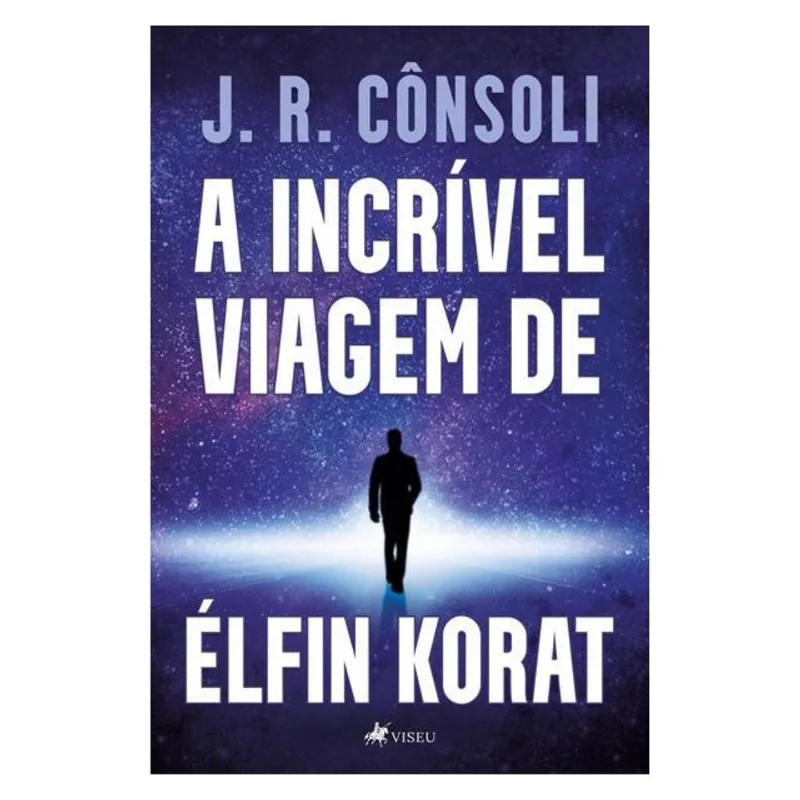 A INCRÍVEL VIAGEM DE ÉLFIN KORAT