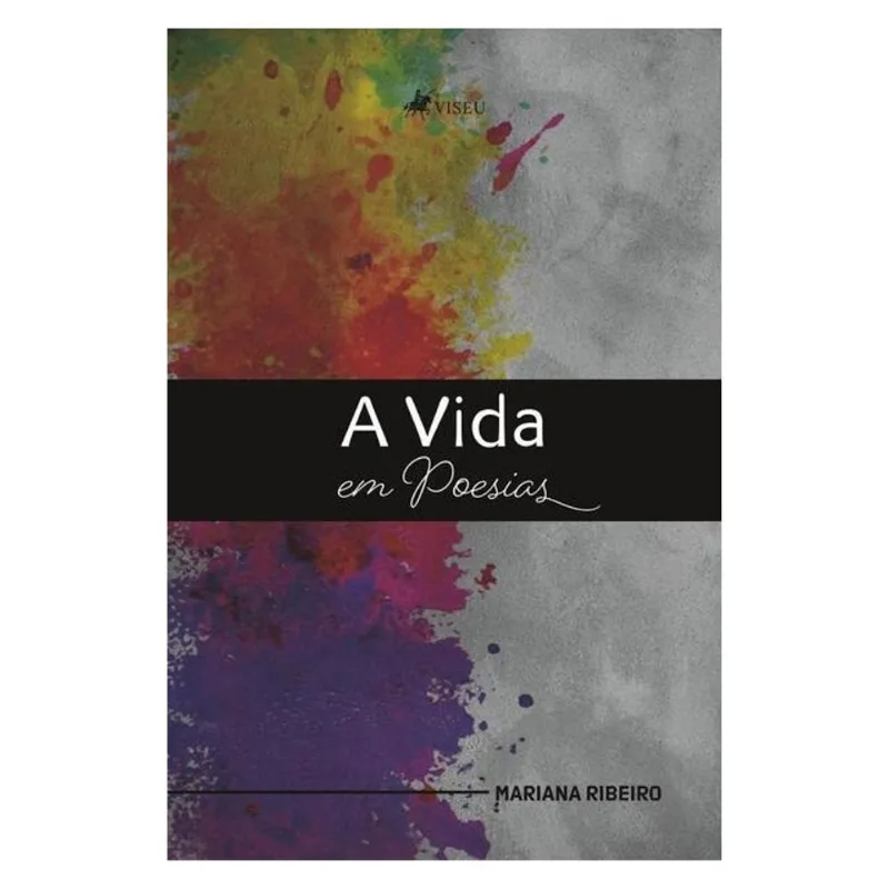A VIDA EM POESIAS