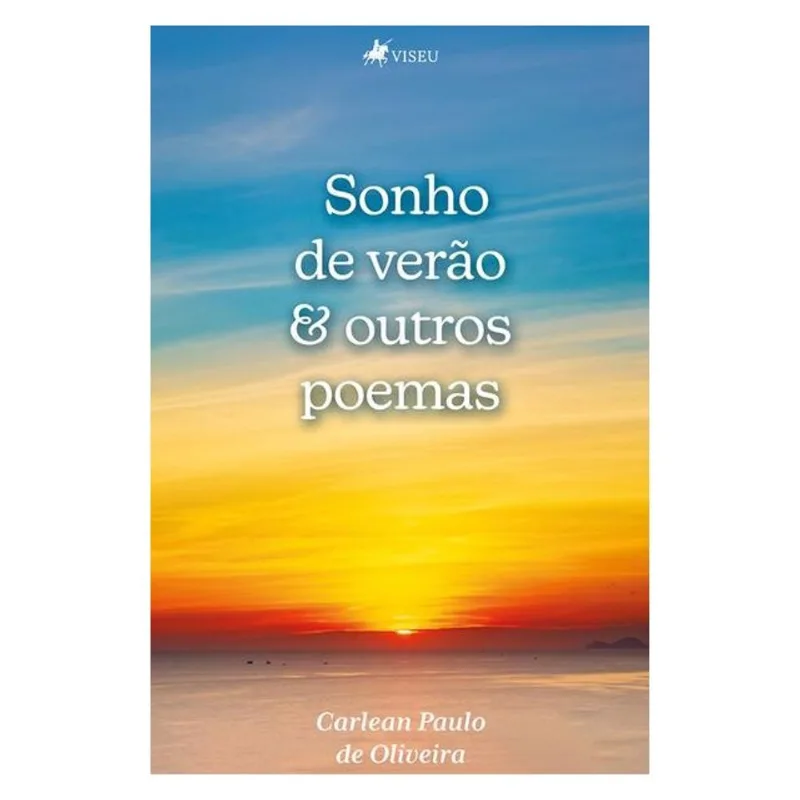 SONHO DE VERÃO E OUTROS POEMAS