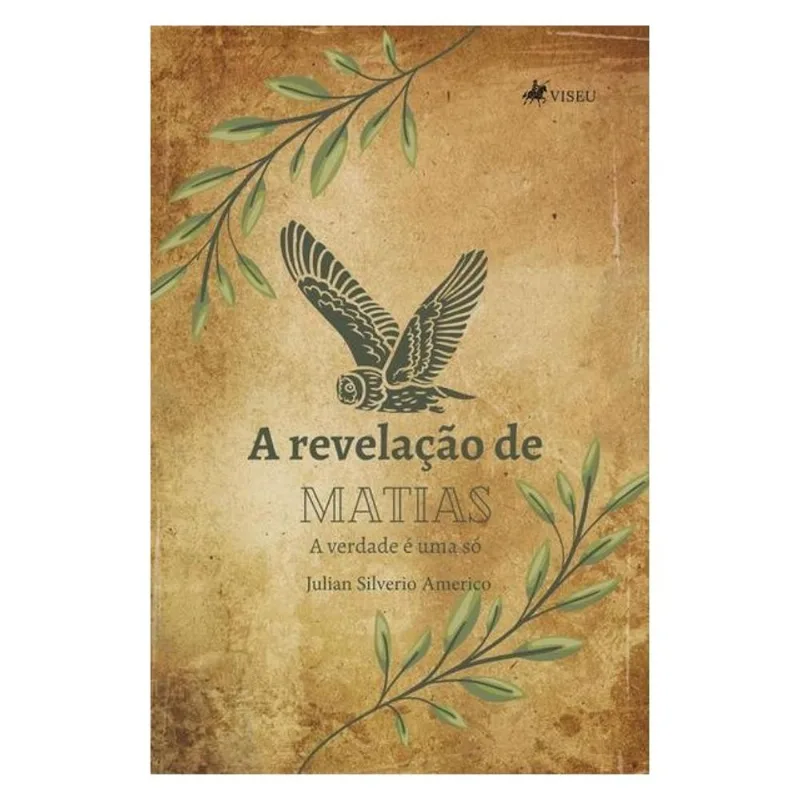 A REVELAÇÃO DE MATIAS