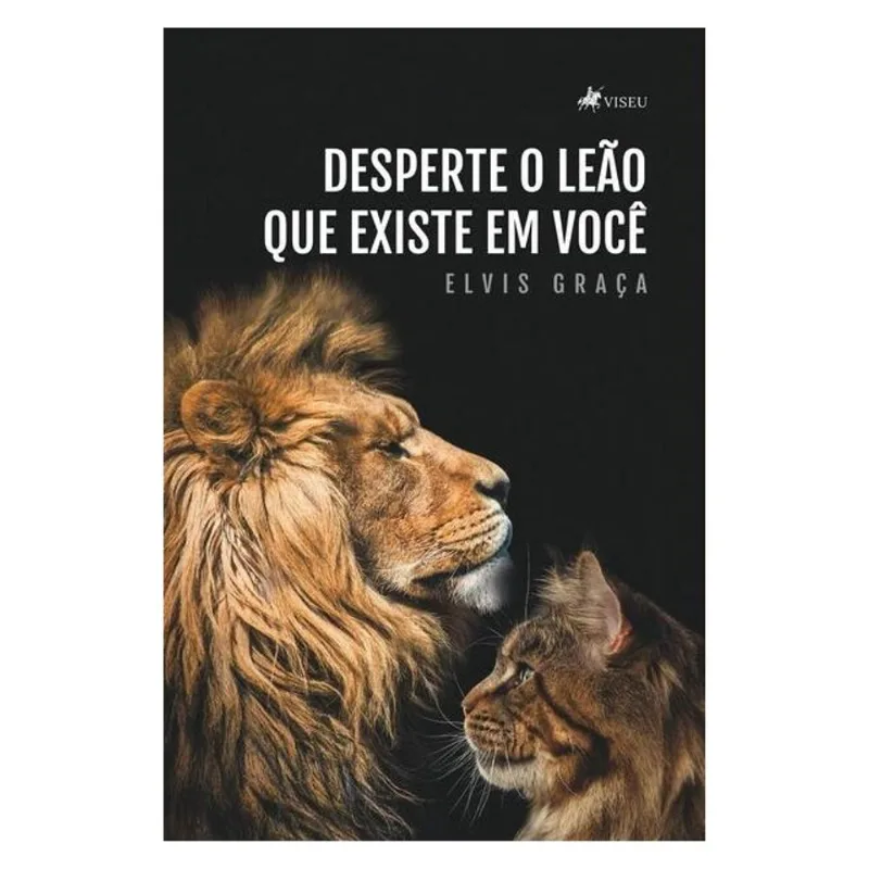 DESPERTE O LEÃO QUE EXISTE EM VOCÊ