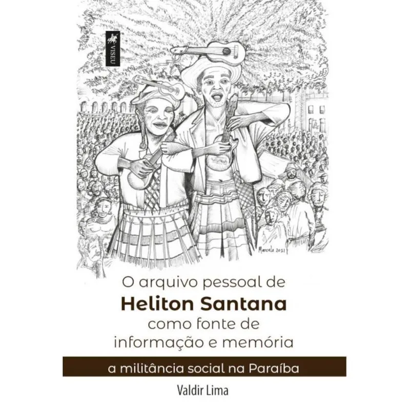 O arquivo pessoal de Heliton Santana como fonte de informação e memória