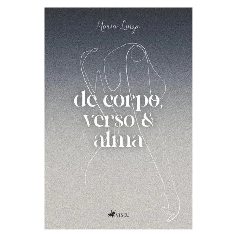 DE CORPO, VERSO E ALMA