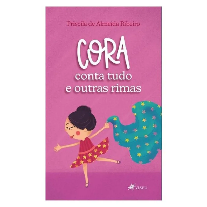 CORA CONTA TUDO E OUTRAS RIMAS