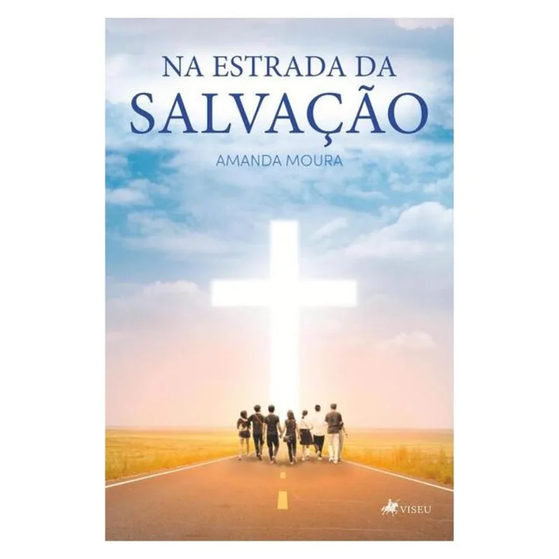NA ESTRADA DA SALVAÇÃO