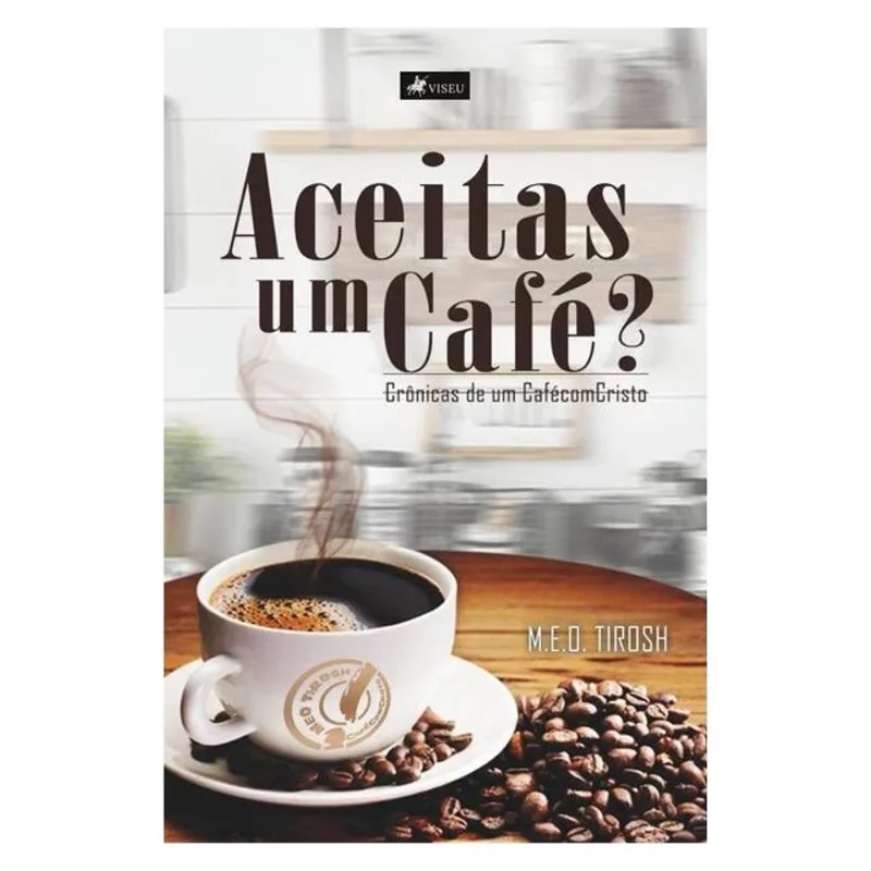 ACEITAS UM CAFÉ?