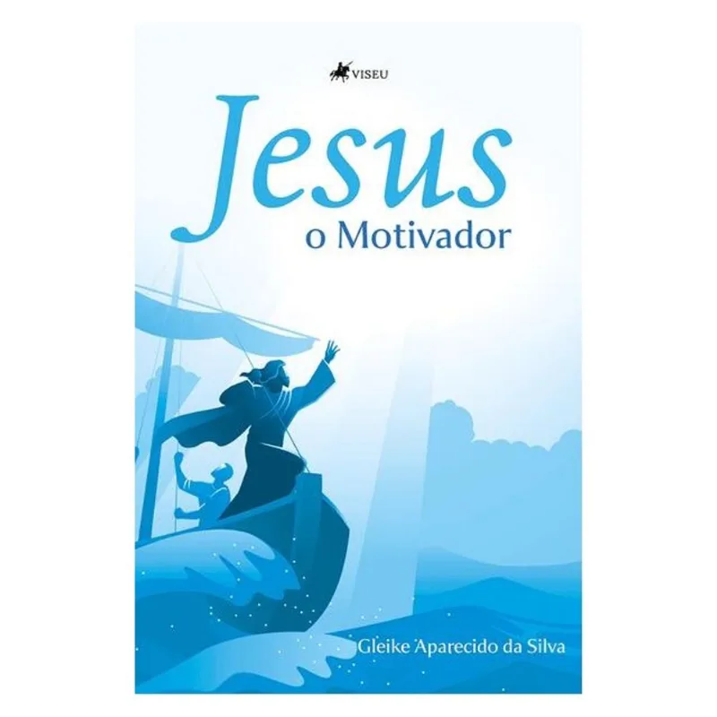 JESUS O MOTIVADOR