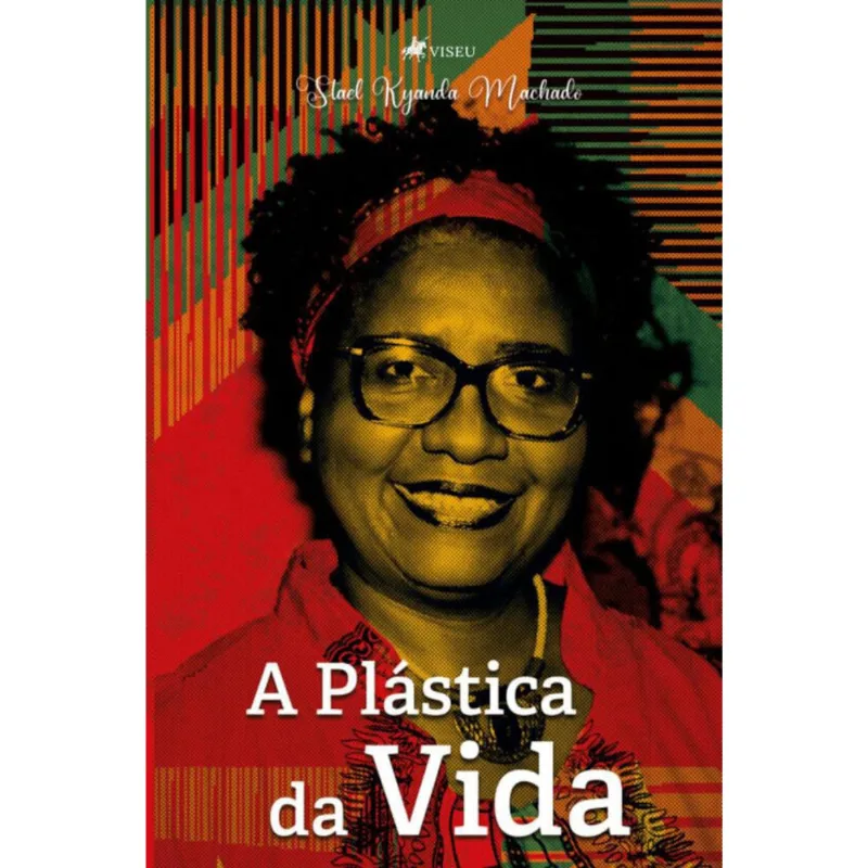A pl? Stica da vida:? moda de Stael Machado dos Santos