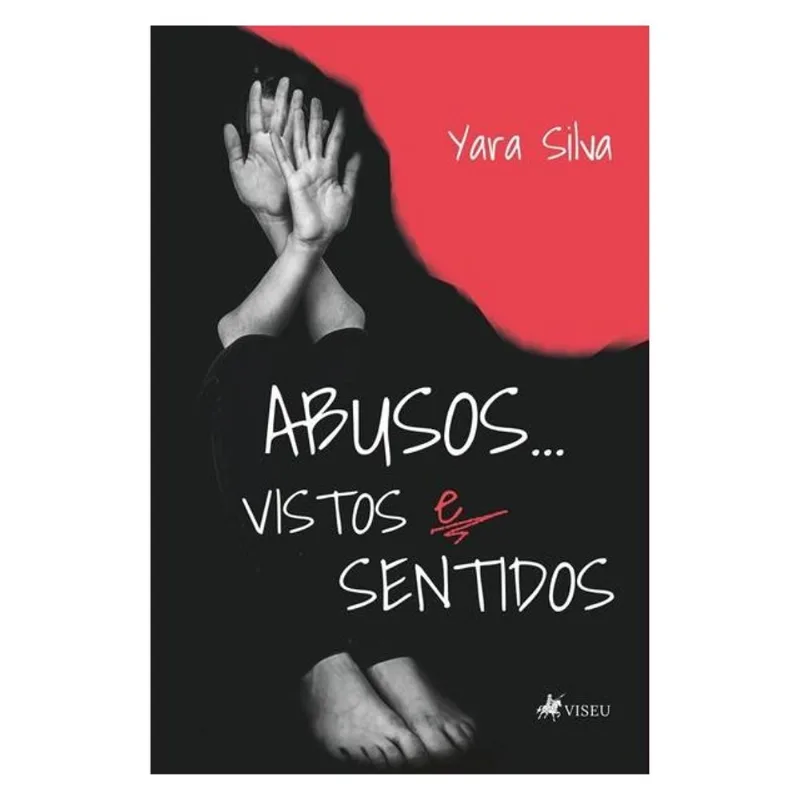 ABUSOS...VISTOS E SENTIDOS