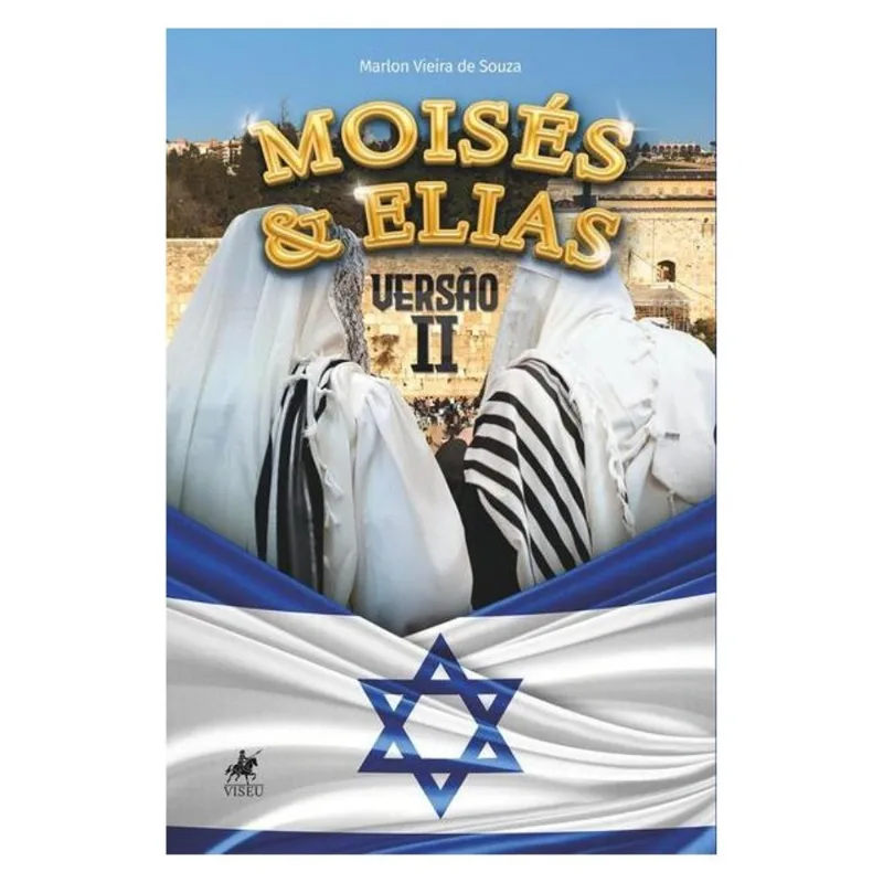 MOISÉS E ELIAS