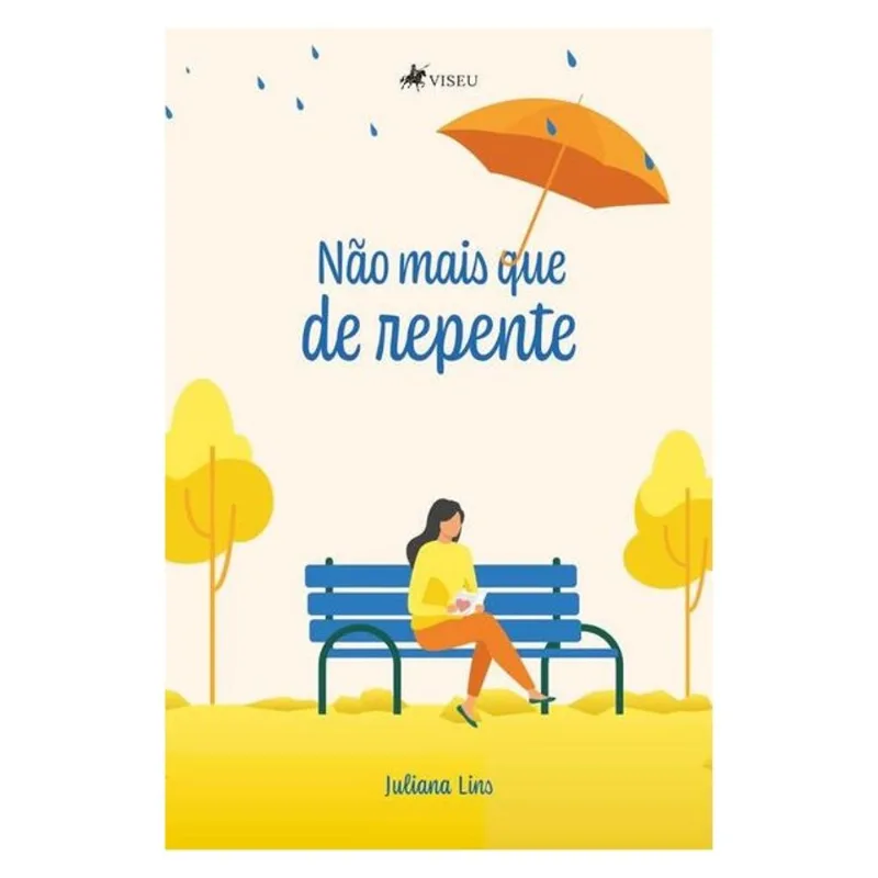 NÃO MAIS QUE DE REPENTE