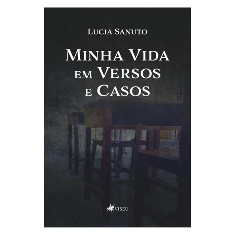 MINHA VIDA EM VERSOS E CASOS