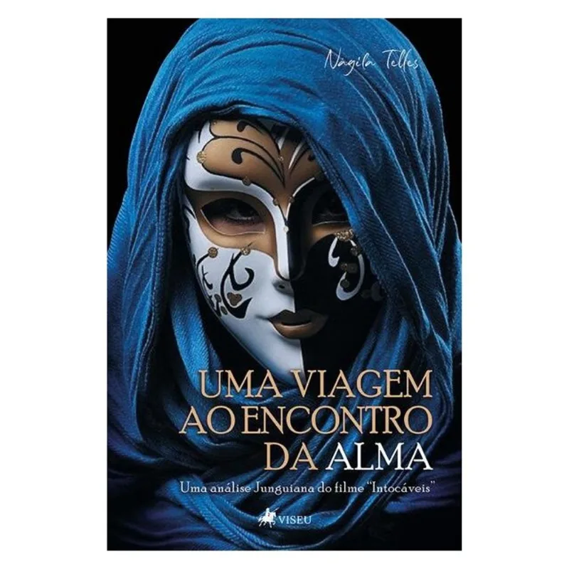 UMA VIAGEM AO ENCONTRO DA ALMA