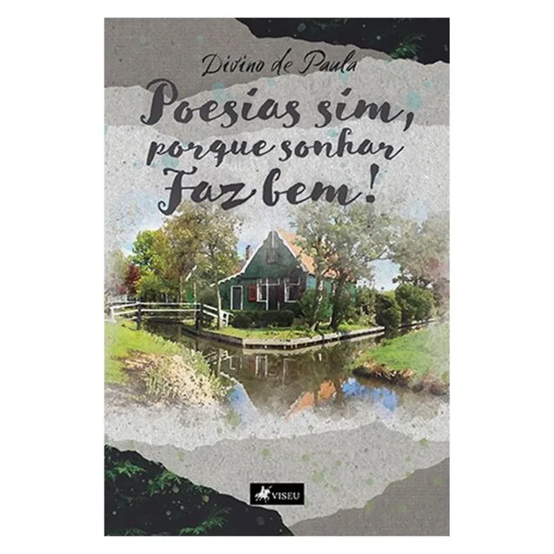 POESIAS SIM, PORQUE SONHAR FAZ BEM!