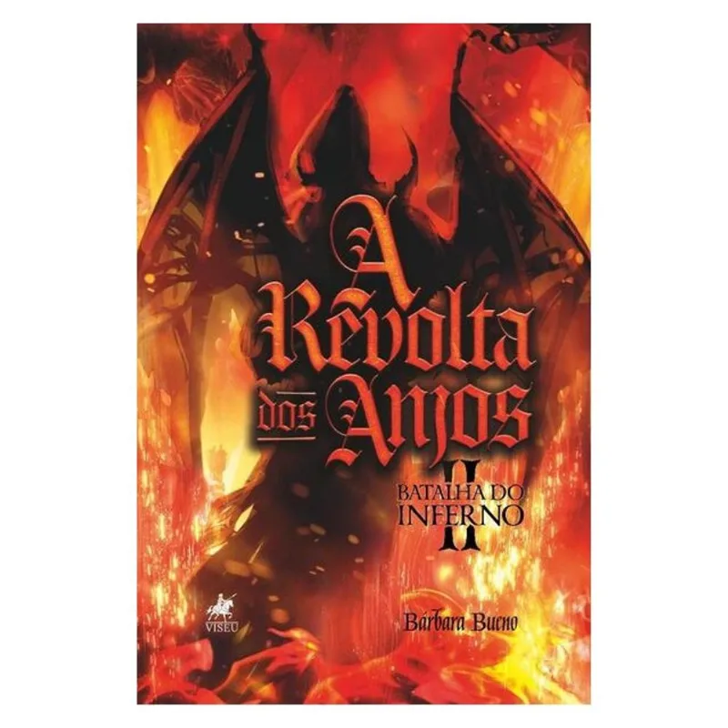A REVOLTA DOS ANJOS