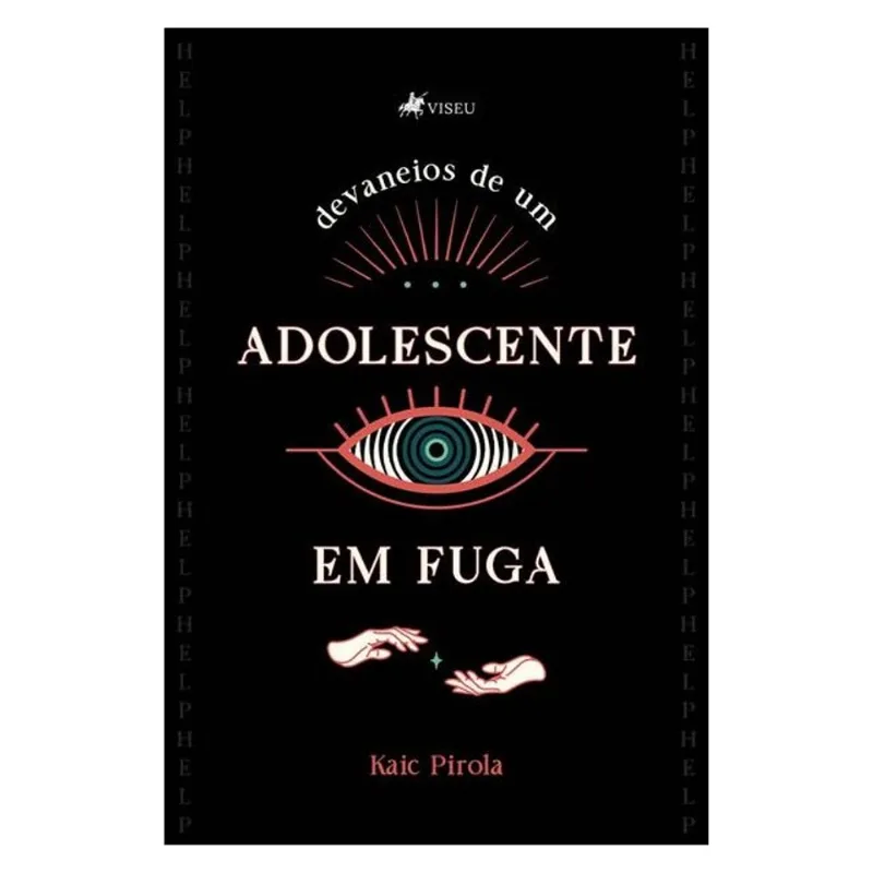 DEVANEIOS DE UM ADOLESCENTE EM FUGA