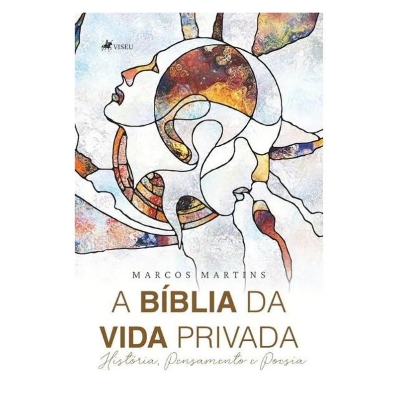 A BÍBLIA DA VIDA PRIVADA