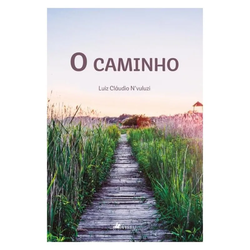 O CAMINHO