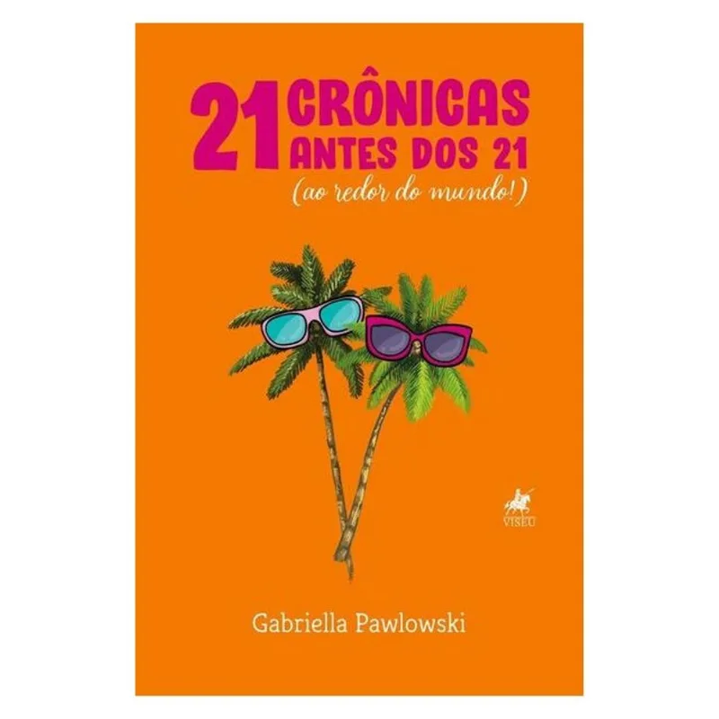 21 CRÔNICAS ANTES DOS 21