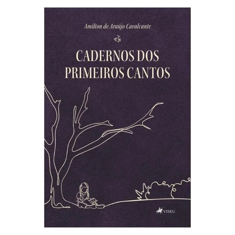 CADERNOS DOS PRIMEIROS CANTOS