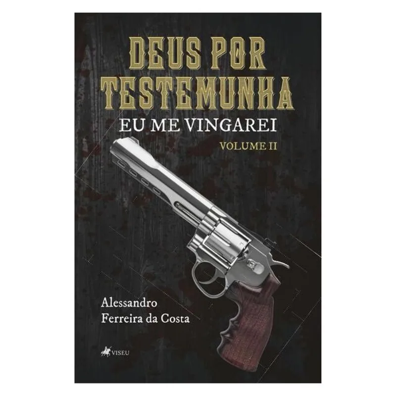 DEUS POR TESTEMUNHA II