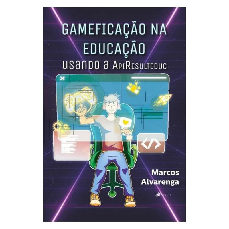 GAMEFICAÇÃO NA EDUCAÇÃO USANDO A APIRESULTEDUC