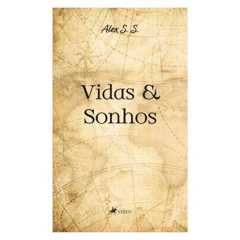 VIDAS E SONHOS
