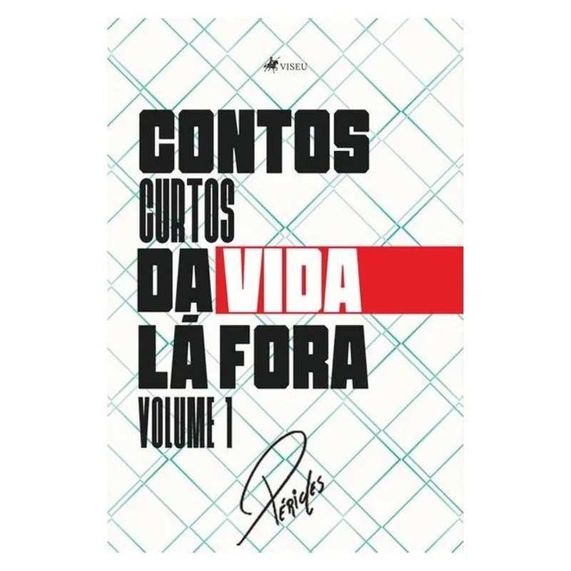 CONTOS CURTOS DA VIDA LÁ FORA