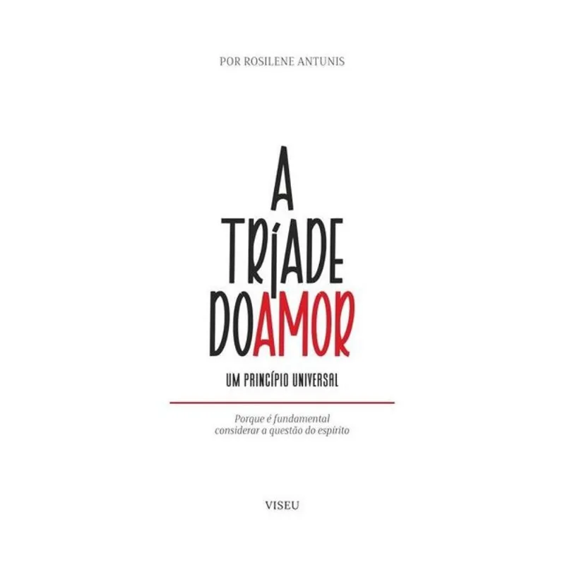 A TRÍADE DO AMOR