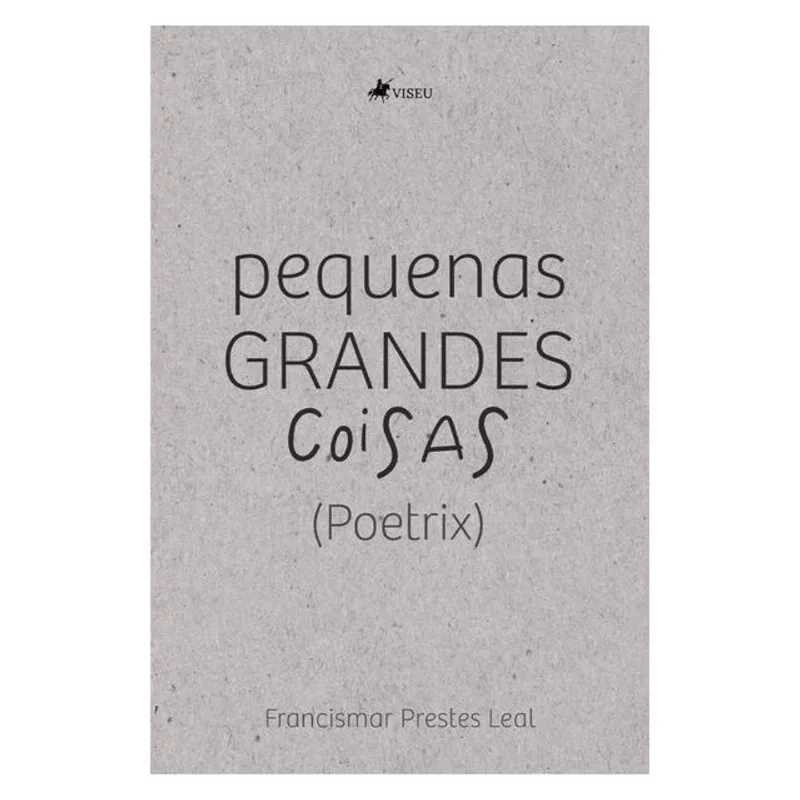 PEQUENAS GRANDES COISAS
