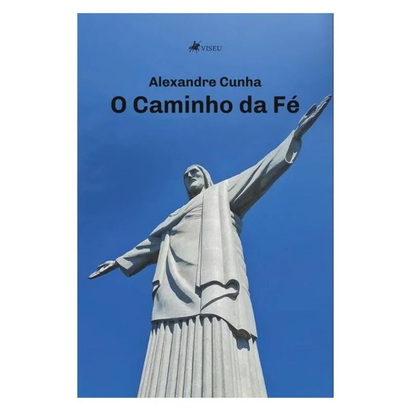 O CAMINHO DA FÉ