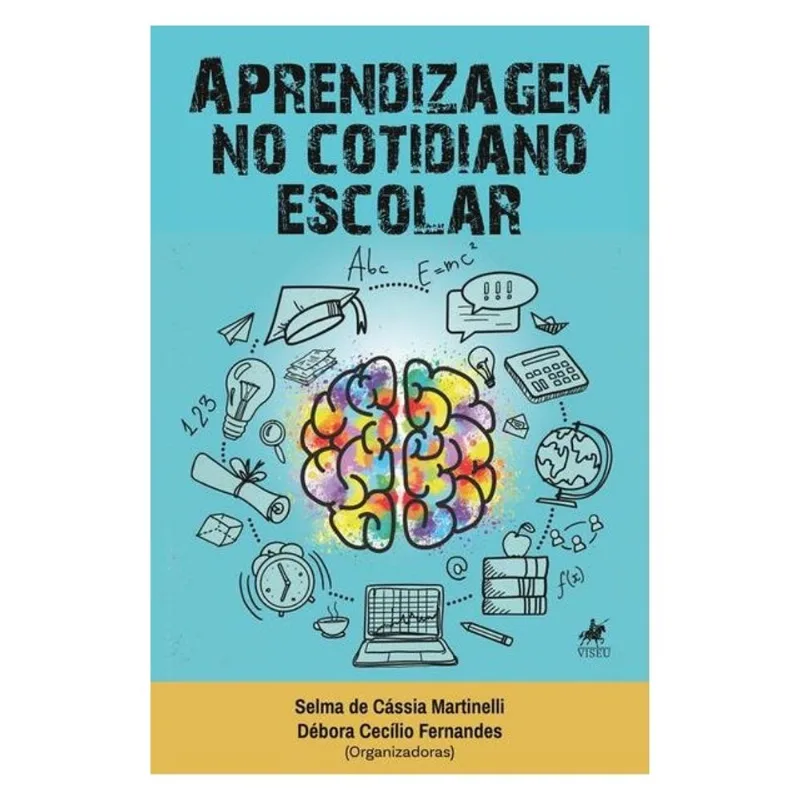 APRENDIZAGEM NO COTIDIANO ESCOLAR