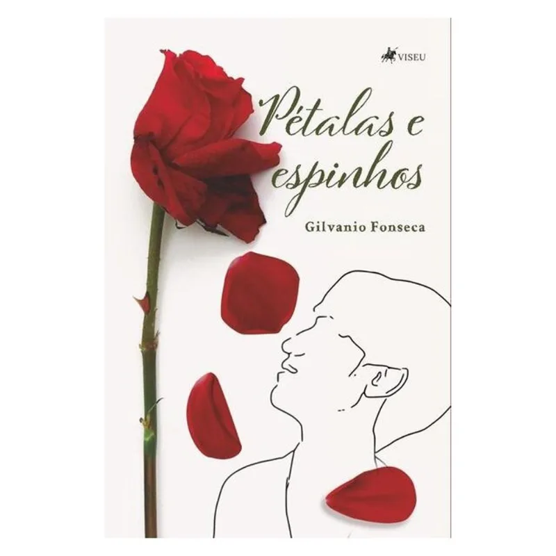 PÉTALAS E ESPINHOS