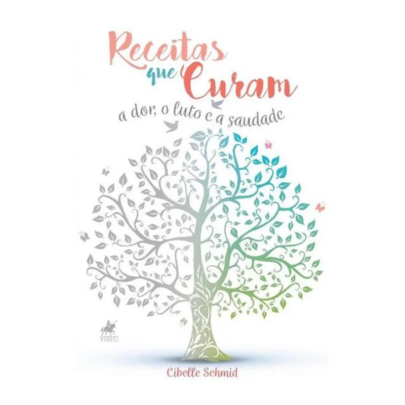 RECEITAS QUE CURAM... A DOR, O LUTO E A SAUDADE