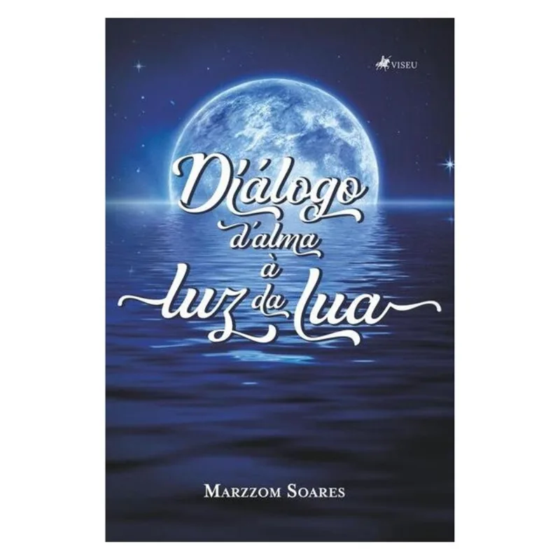 DIÁLOGO D ALMA À LUZ DA LUA