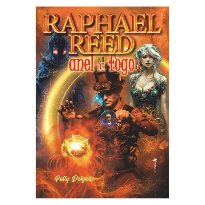 RAPHAEL REED E O ANEL DE FOGO