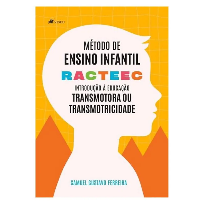 MÉTODO DE ENSINO INFANTIL - RACTEEC