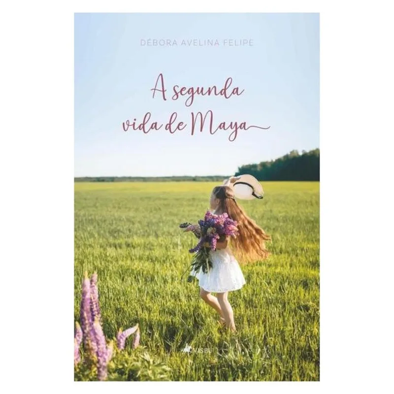 A SEGUNDA VIDA DE MAYA