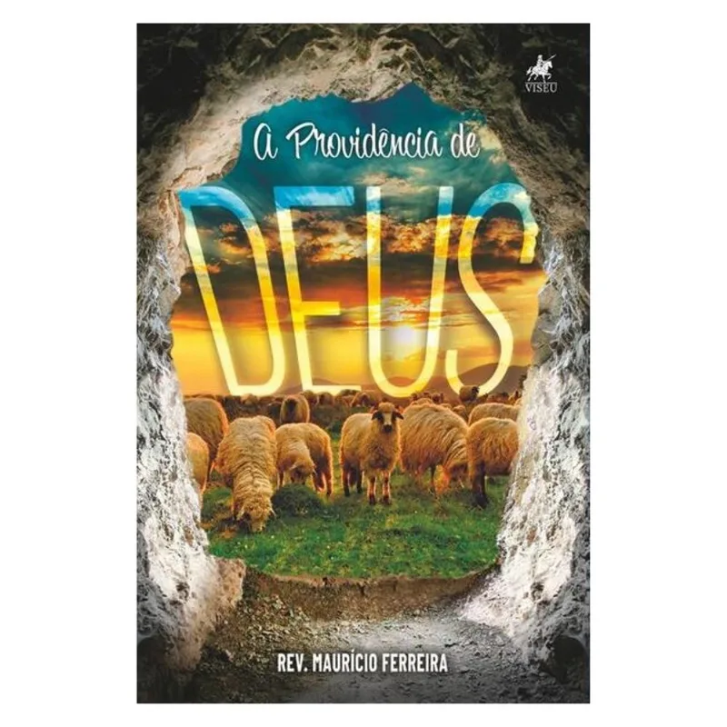 A PROVIDÊNCIA DE DEUS