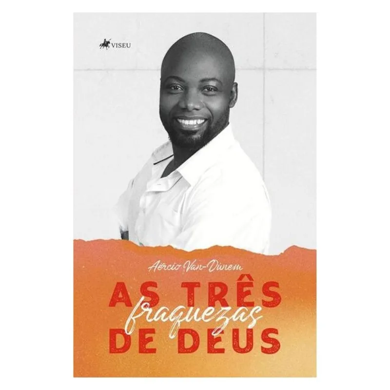 AS 3 FRAQUEZAS DE DEUS