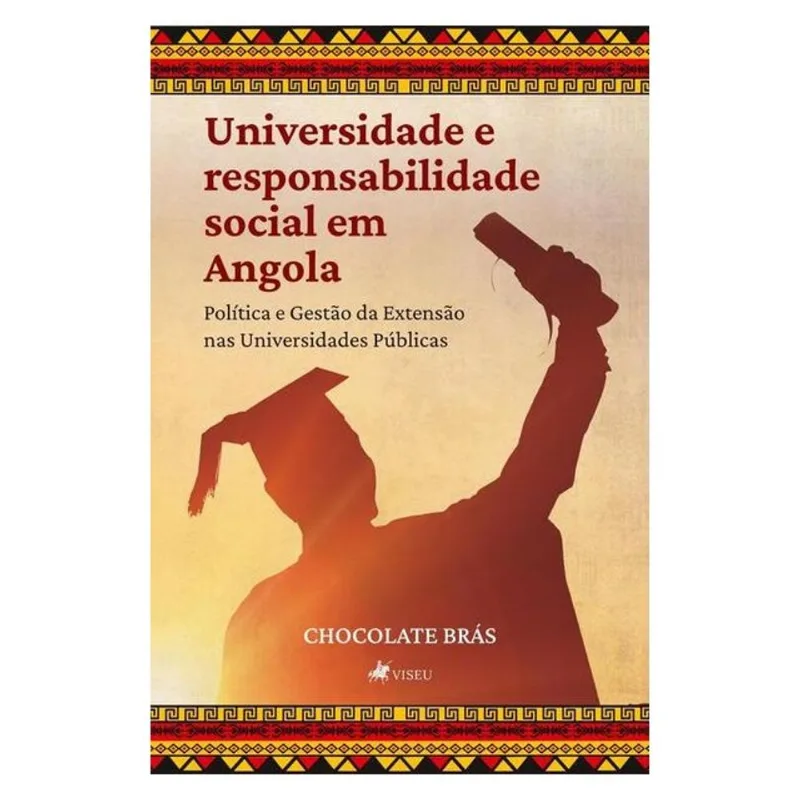 UNIVERSIDADE E RESPONSABILIDADE SOCIAL EM ANGOLA