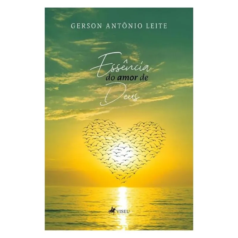 ESSÊNCIA DO AMOR DE DEUS