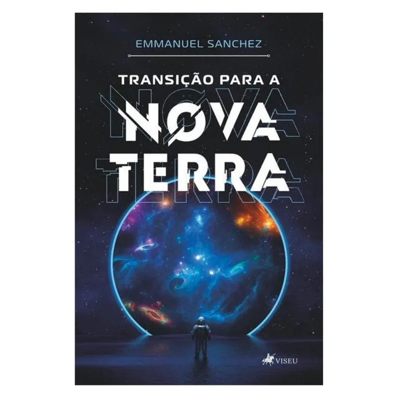 TRANSIÇÃO PARA A NOVA TERRA