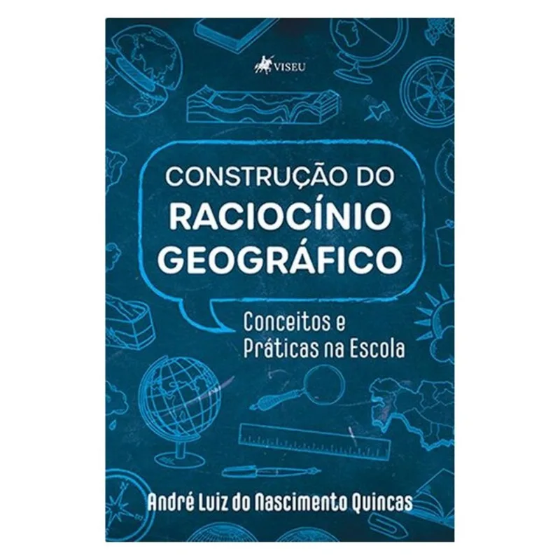 CONSTRUÇÃO DO RACIOCÍNIO GEOGRÁFICO