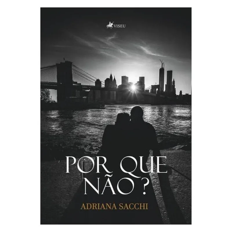 POR QUE NÃO?
