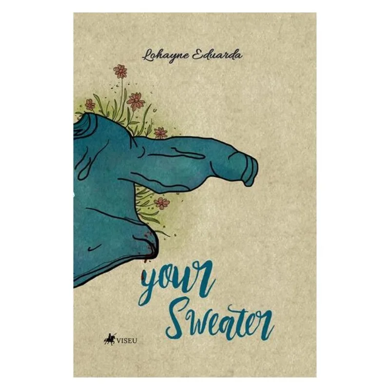 YOUR SWEATER