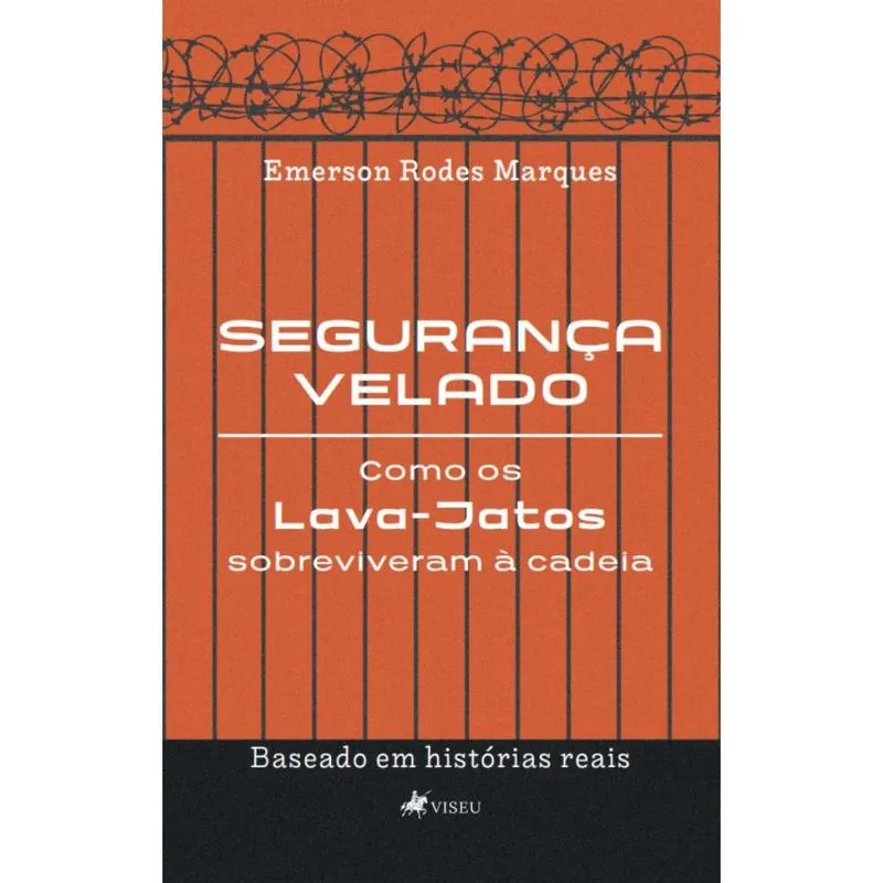 Seguranc? A Velado: Como os Lava-Jatos Sobreviveram? Cadeia