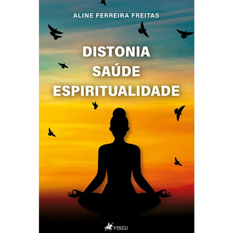 Distonia, Sau´de, Espiritualidade