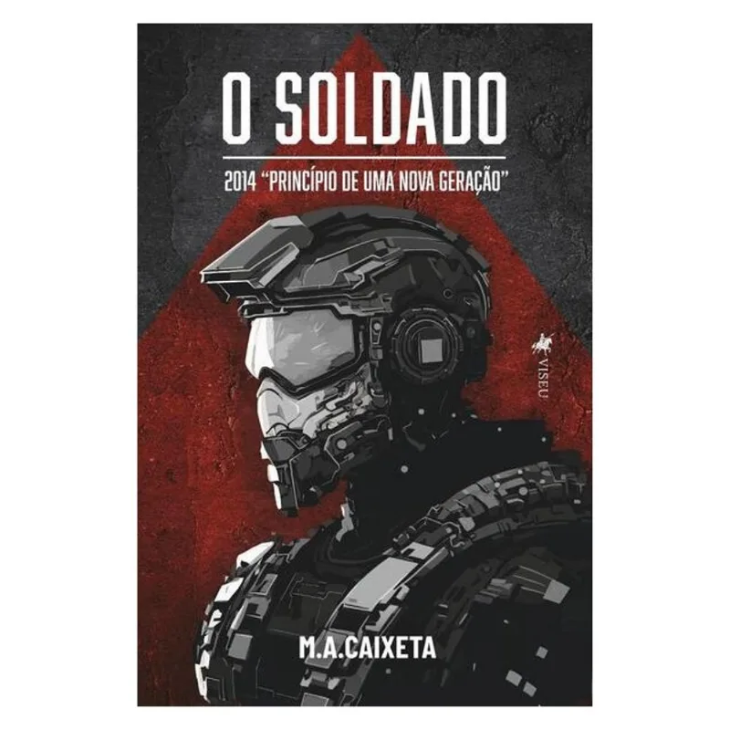 O SOLDADO