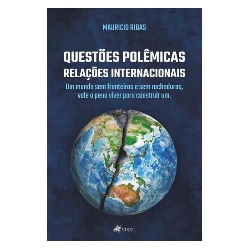 QUESTÕES POLÊMICAS, RELAÇÕES INTERNACIONAIS